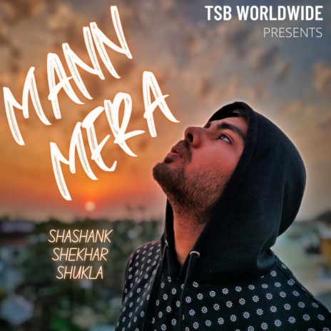 Mann Mera | Boomplay Music