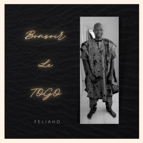 Bonsoir Le Togo | Boomplay Music