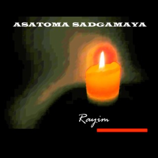 ASATOMA SADGAMAYA lyrics | Boomplay Music