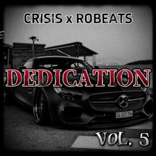 Dedication, Vol. 5