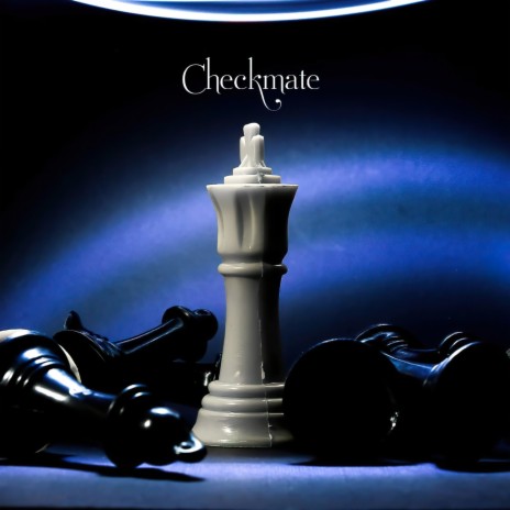 Checkmate | Boomplay Music