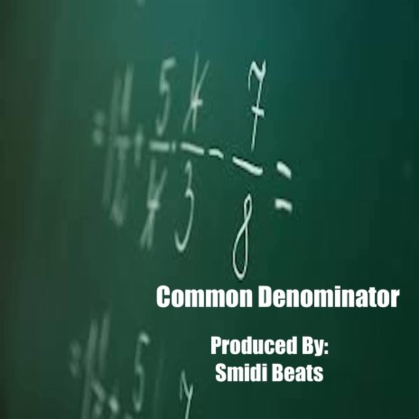 Common Denominator | Boomplay Music