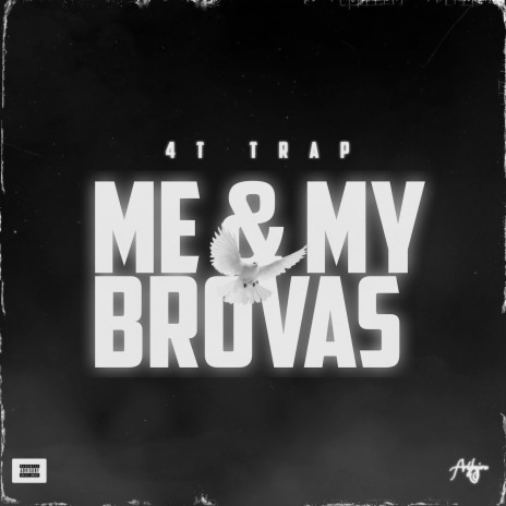 Me and My Brovas | Boomplay Music