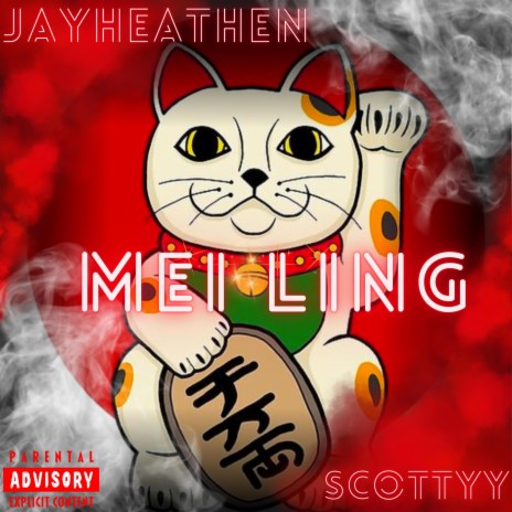 Mei Ling ft. JayHeathen