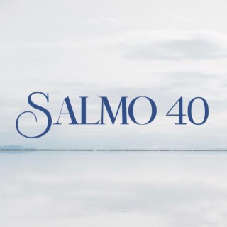 SALMO 40