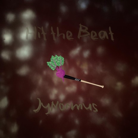 Hit The Beat | Boomplay Music