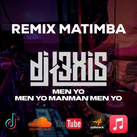 MANMAN MEN YO (Remix Matimba) | Boomplay Music