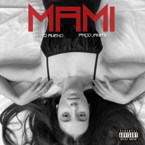 Mami (feat. Janax) | Boomplay Music