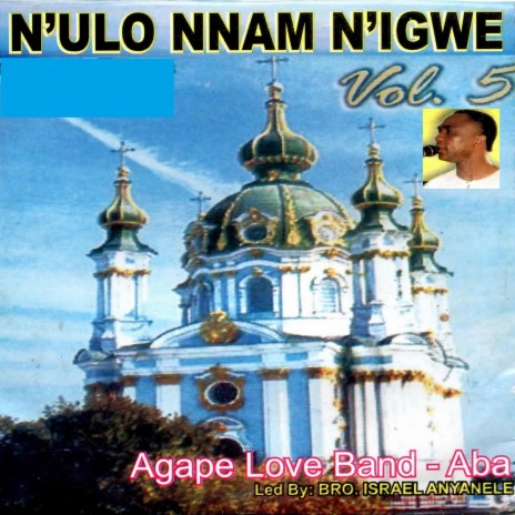 Ibu Agha M / Lota / Anyi Ga-Ala N'igwe / Muo Jehova / Mgbe Jehova Lusiri Olu / Jehova Na-Adi Ndu / Amara M N'Ibu Chukwu / Chim D | Boomplay Music