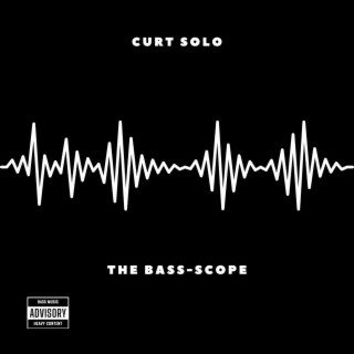 The Bass-Scope