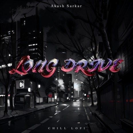 Long Drive | Boomplay Music