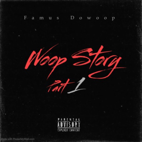 Woop Story Pt. 1 | Boomplay Music