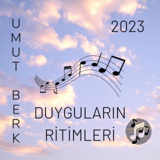 Duyguların Ritimleri