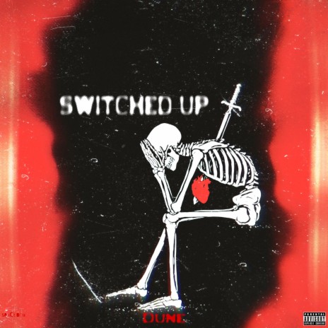 Switched Up | Boomplay Music