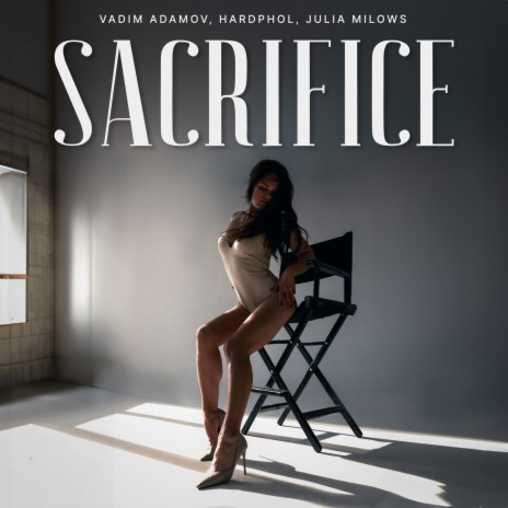 Sacrifice ft. Hardphol & Julia Milows | Boomplay Music