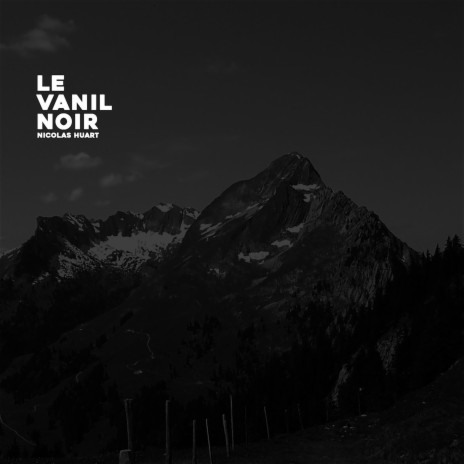 Le Vanil Noir | Boomplay Music