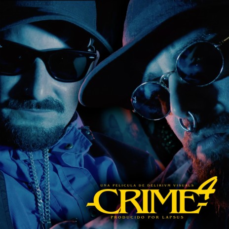 CRIME #4 ft. Lapsus Lpsbeats