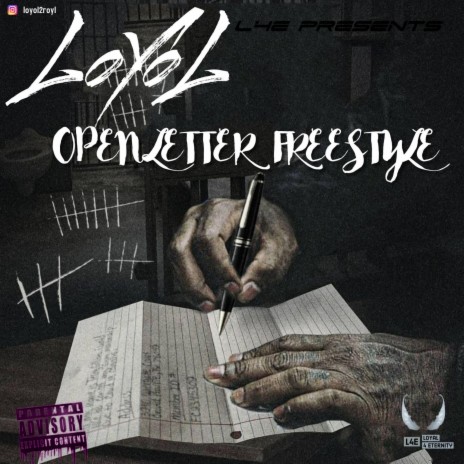 Open Letter Freestyle (LoYoL Version) | Boomplay Music