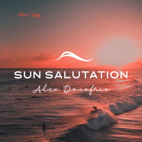 Sun Salutation | Boomplay Music
