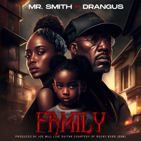 Family ft. Drangus | Boomplay Music