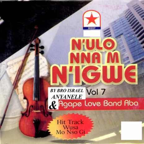 Lekwa M Ziga M / Onye Napughi Igbanwe / Ka Eme Uche Gi / Mgbe Ogabia / Guzogide / Unu Alola / Otuto Diri | Boomplay Music
