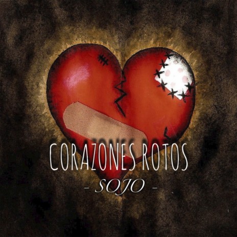 Corazones Rotos | Boomplay Music