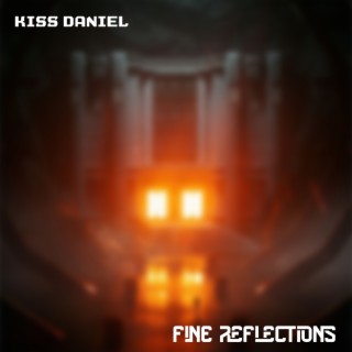 Fine Reflections | Boomplay Music