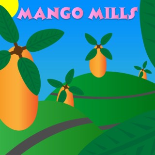 Mango Mills
