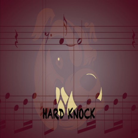 Hard Knock | Boomplay Music