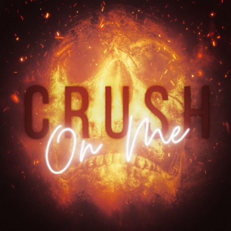 Crush on me | Boomplay Music