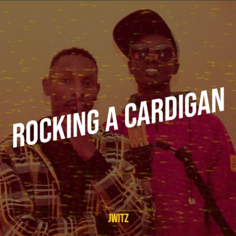 Rocking a Cardigan | Boomplay Music
