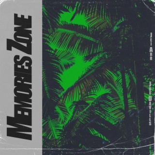 Memories Zone ft. Joe Davills lyrics | Boomplay Music
