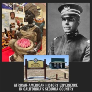 African American Experience in California’s Sequoia Country