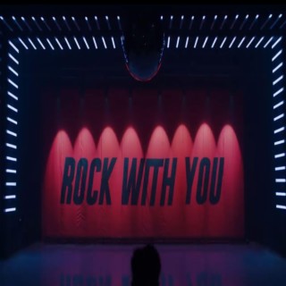 Rock With You