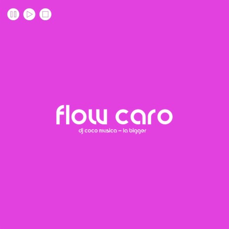 Flow caro ft. La Bigger