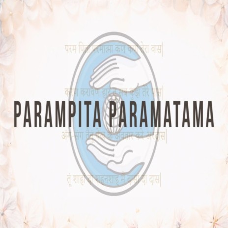 Parampita Paramatama | Boomplay Music