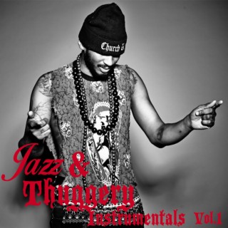 Jazz and Thuggery, Vol. 1 (Instrumentals) (Instrumental)