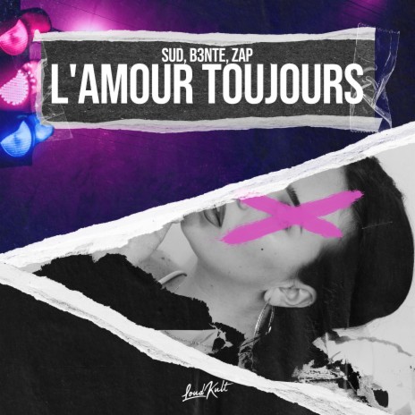 L'amour Toujours (Sped up) ft. B3nte & ZAP