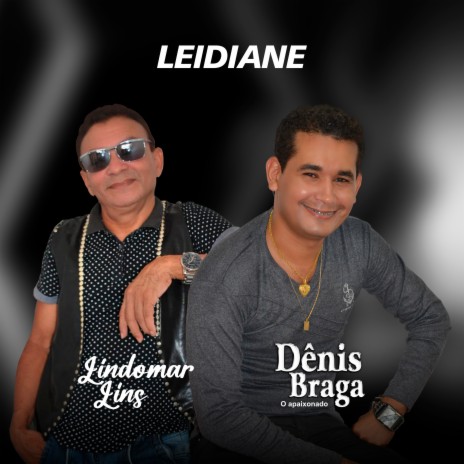 Leidiane ft. Lindomar Lins | Boomplay Music