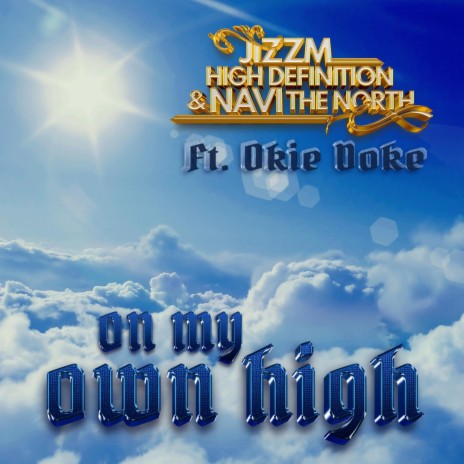 On My Own High (Instrumental) ft. Navi the North