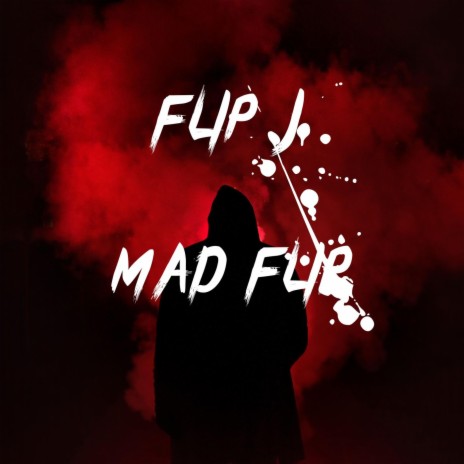 MAD FLIP | Boomplay Music