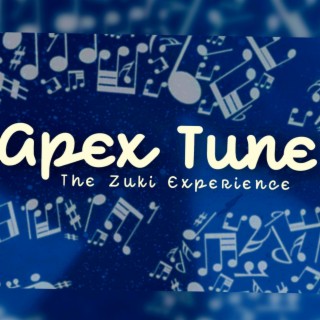 Apex Tune | Boomplay Music
