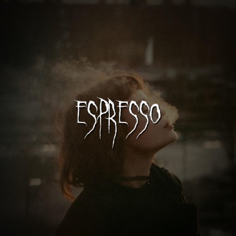 espresso | Boomplay Music