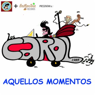 Aquellos Momentos (Re-Grabación)