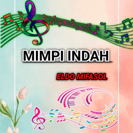 Mimpi indah | Boomplay Music