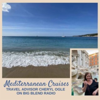 Cheryl Ogle - Planning a Mediterranean Cruise