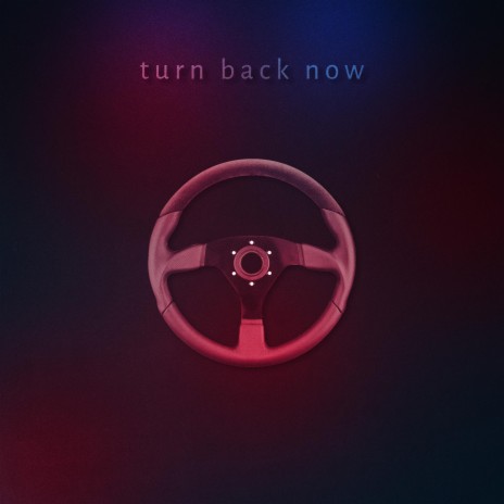 turn back now