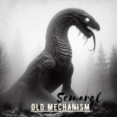 Old Mechanism | Boomplay Music