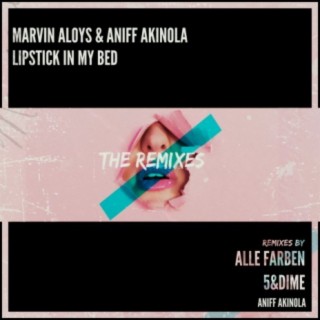 Lipstick in My Bed (The Remixes)