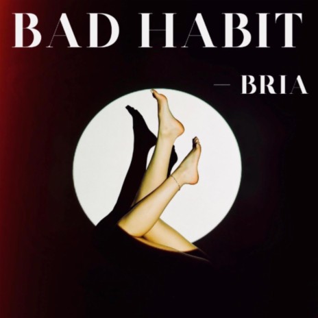 Bad Habit | Boomplay Music